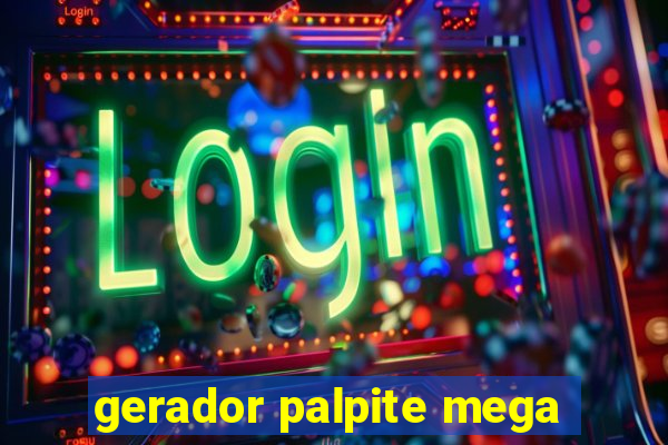 gerador palpite mega-sena hoje